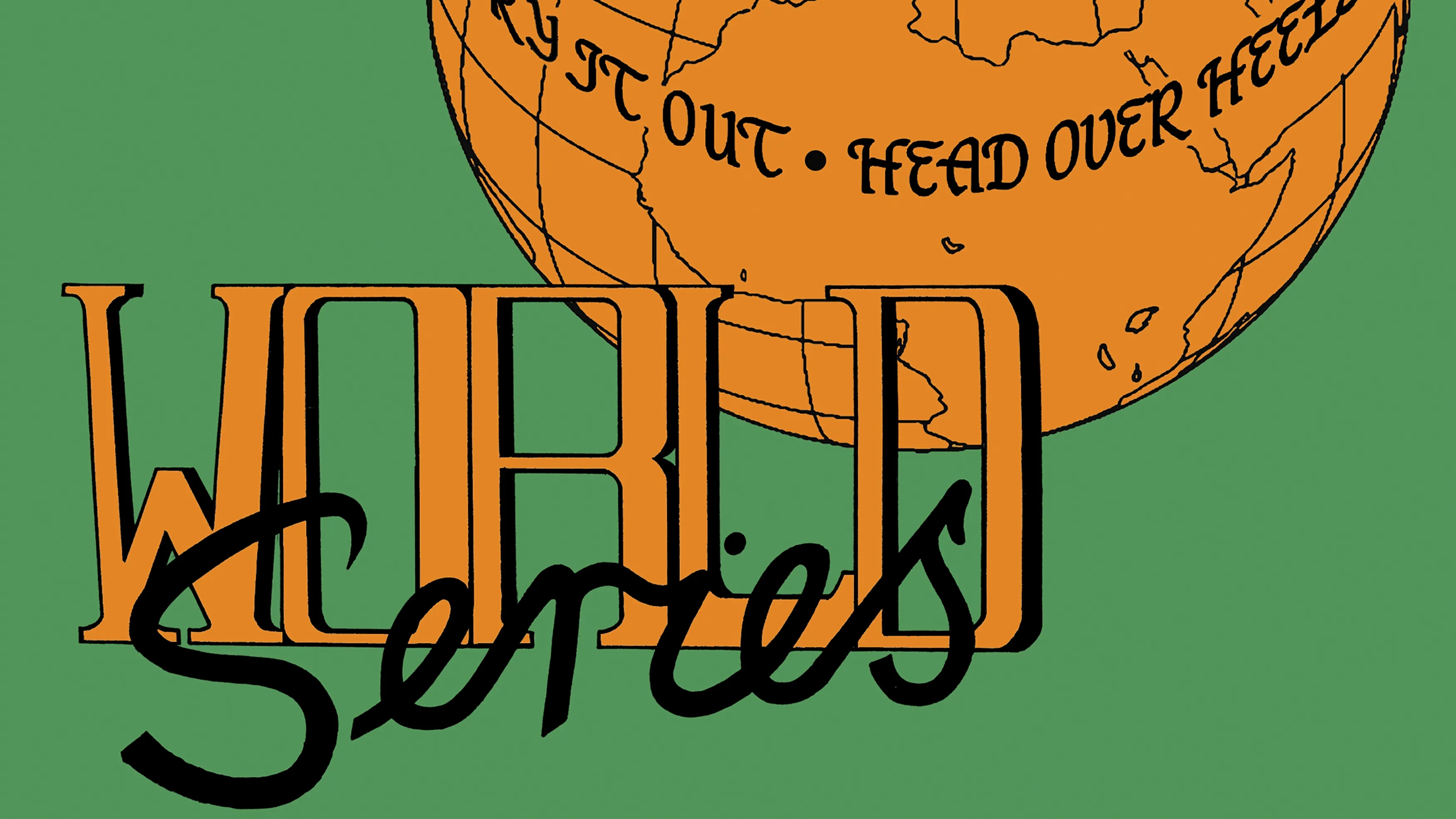 Try It Out / Head Over Heels - World Series